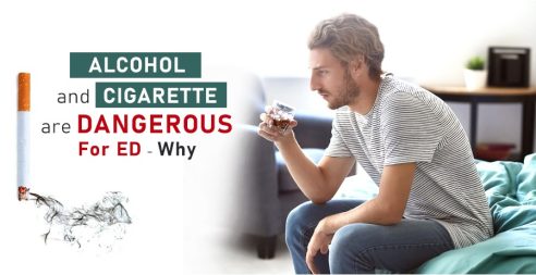 Alcohol and Cigarette are dangerous for ED - Why?