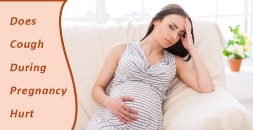 Does cough during pregnancy hurt?