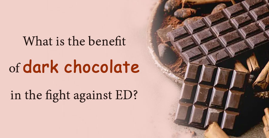 What Is The Benefit Of Dark Chocolate In The Fight Against ED?