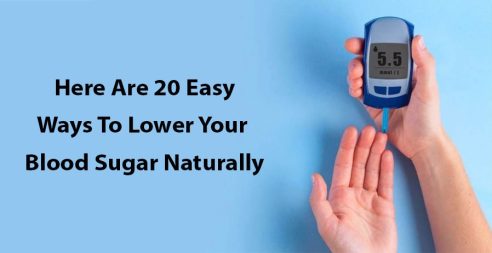 Here Are 20 Easy Ways To Lower Your Blood Sugar Naturally