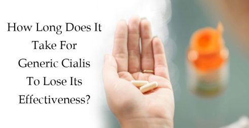 How Long Does It Take For Generic Cialis To Lose Its Effectiveness? 7 Cialis