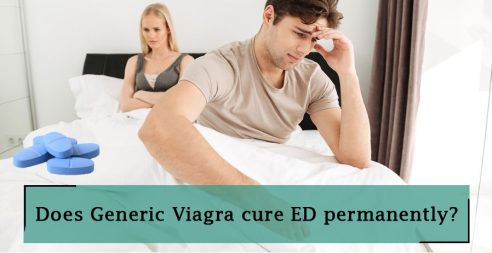 Does Generic Viagra cure ED permanently? 2 Does Generic Viagra cure ED permanently?