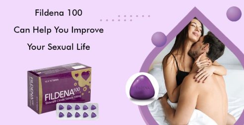 Fildena 100 Can Help You Improve Your Sexual Life