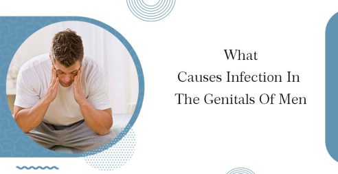 What Causes Infection In The Genitals Of Men