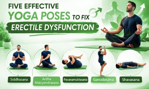 Five Effective Yoga Poses To Fix Erectile Dysfunction