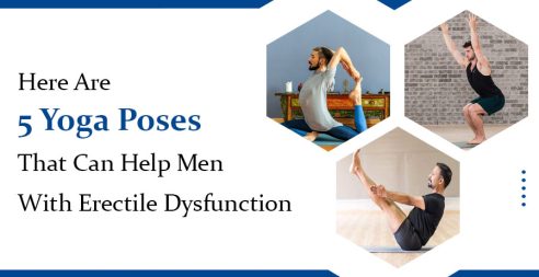 Here Are 5 Yoga Poses That Can Help Men With Erectile Dysfunction