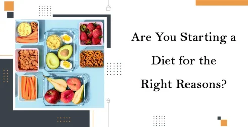 Are You Starting A Diet For The Right Reasons?