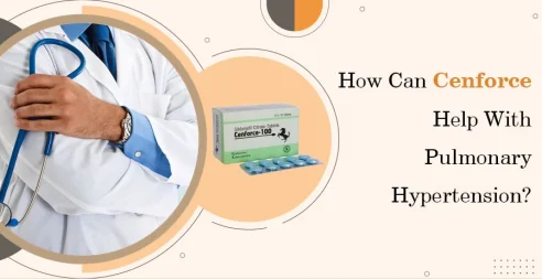 How Can Cenforce Help With PH?