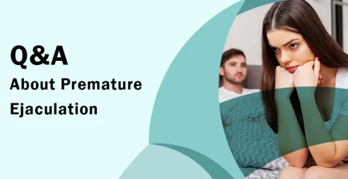 A Q&A About Premature Ejaculation