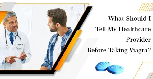 What Should I Tell My Healthcare Provider Before Taking Viagra?