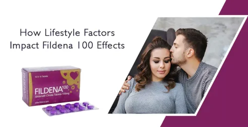 How Lifestyle Factors Impact Fildena 100 Effects