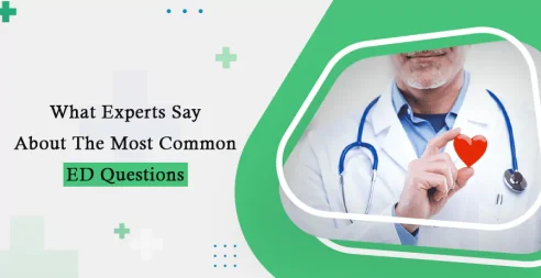 What Experts Say About The Most Common ED Questions