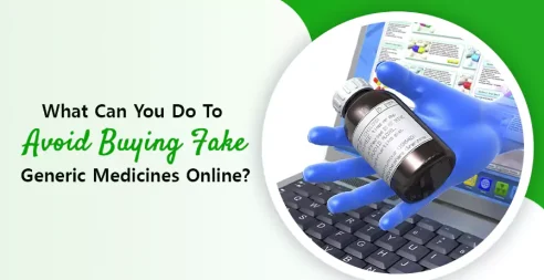 What Can You Do To Avoid Buying Fake Generic Medicines Online