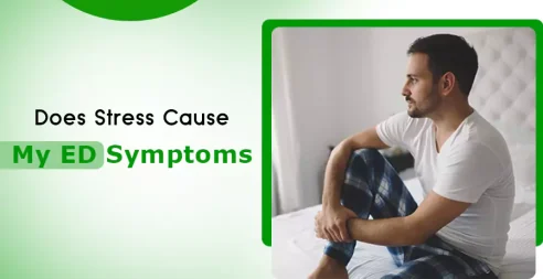 Does stress cause my ED symptoms