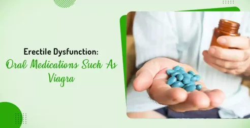 Erectile Dysfunction Oral Medications Such As Viagra