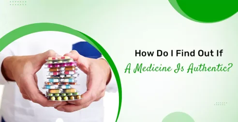How Do I Find Out If A Medicine Is Authentic