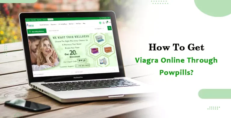 How To Get Viagra Online Through Powpills
