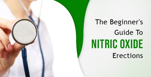 The Beginners Guide To Nitric Oxide Erections