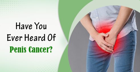 Have You Ever Heard Of Penis Cancer?
