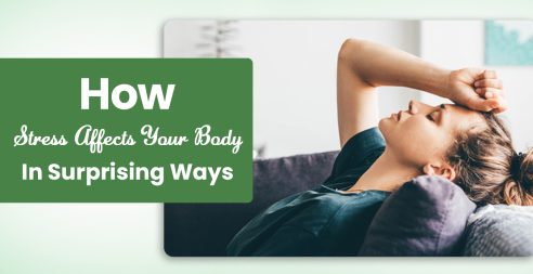 How Stress Affects Your Body Is Surprising?