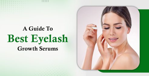A Guide To Best Eyelash Growth Serums