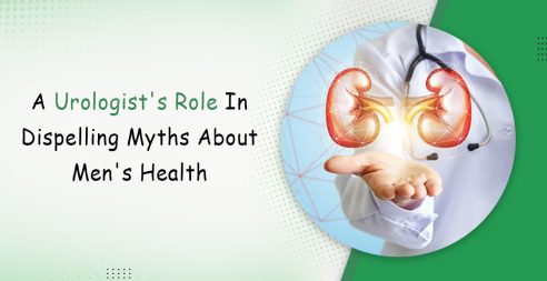 A Urologist Role In Dispelling Myths About Men's Health