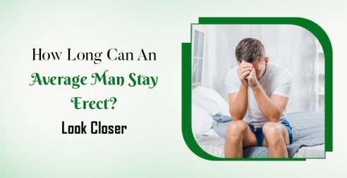 How Long Can An Average Man Stay Erect? Look Closer