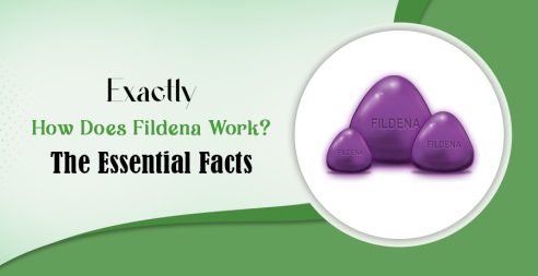 Exactly How Does Fildena Pill Work? The Essential Facts