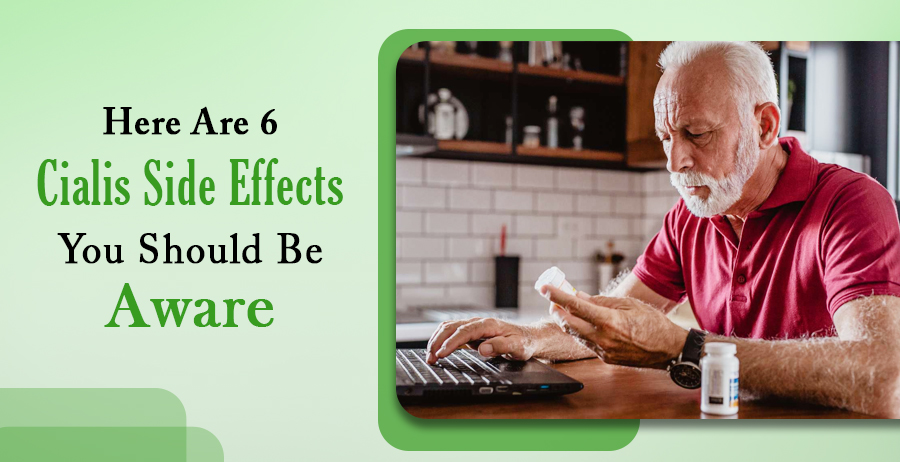 Cialis Side Effects You Should Be Aware