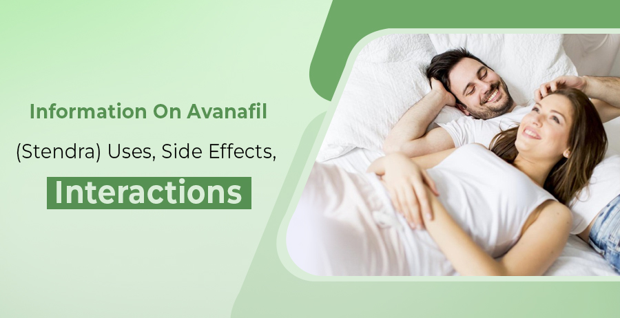 Information On Avanafil (Stendra)