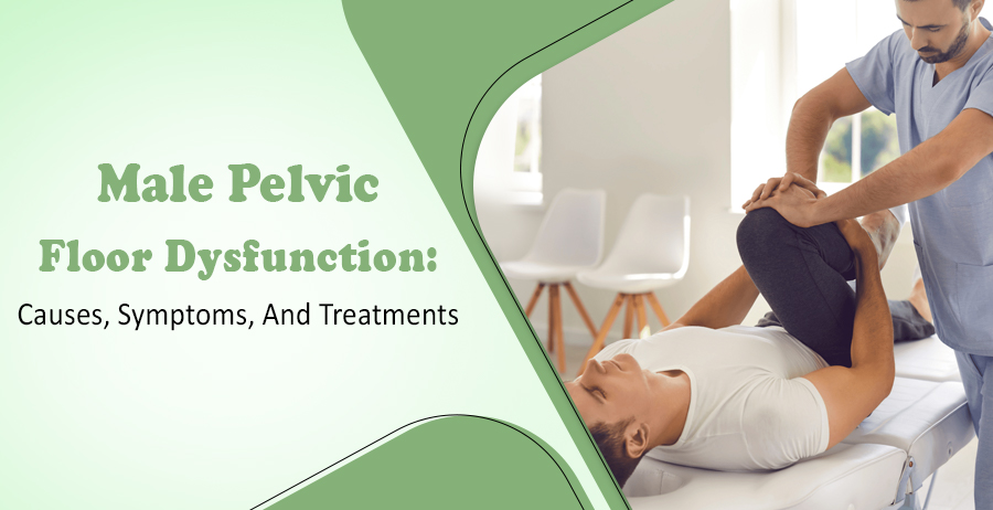 Male Pelvic Floor Dysfunction