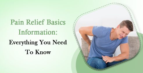 Pain Relief Basic Information