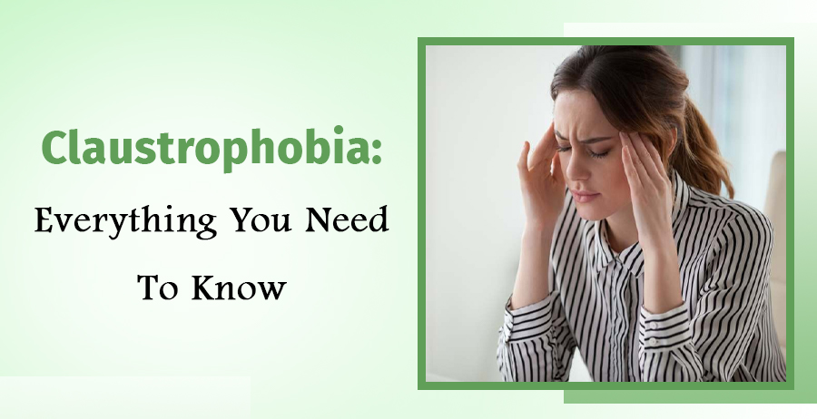 Claustrophobia- Everything You Need To Know