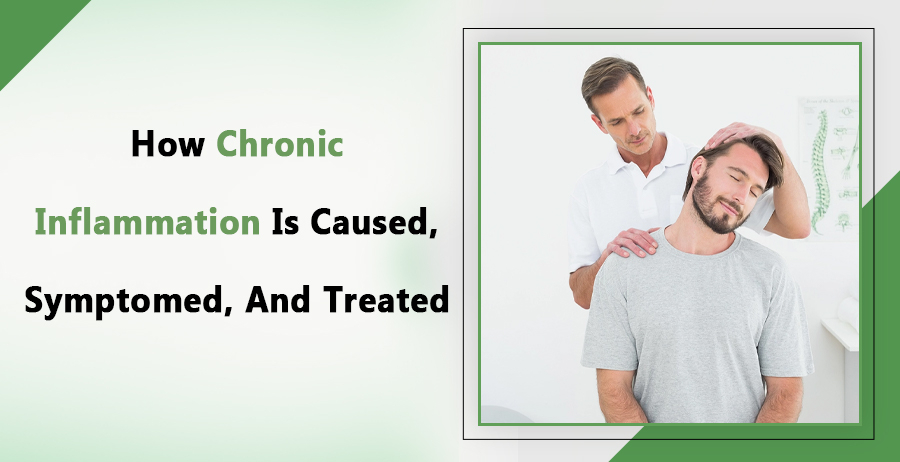 How Chronic Inflammation Is Caused