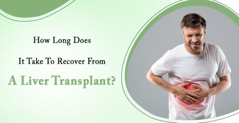 Liver Transplant: How Long Does It Take
