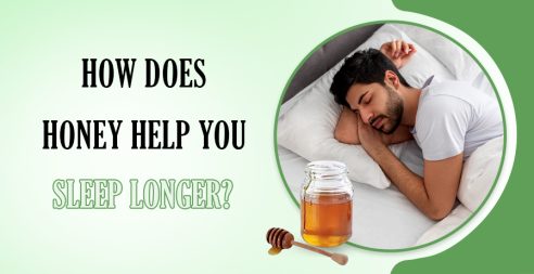 Honey Help You Sleep Longer?