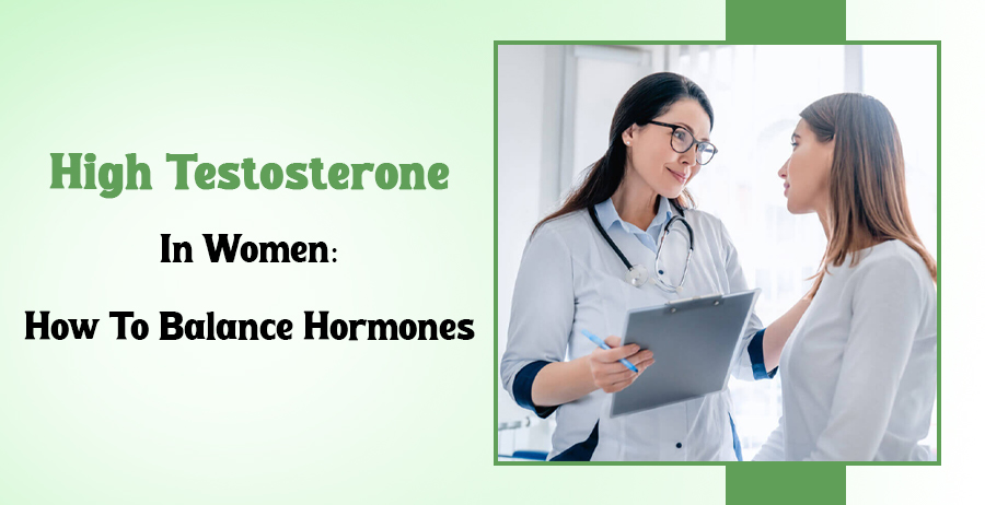 High Testosterone In Women