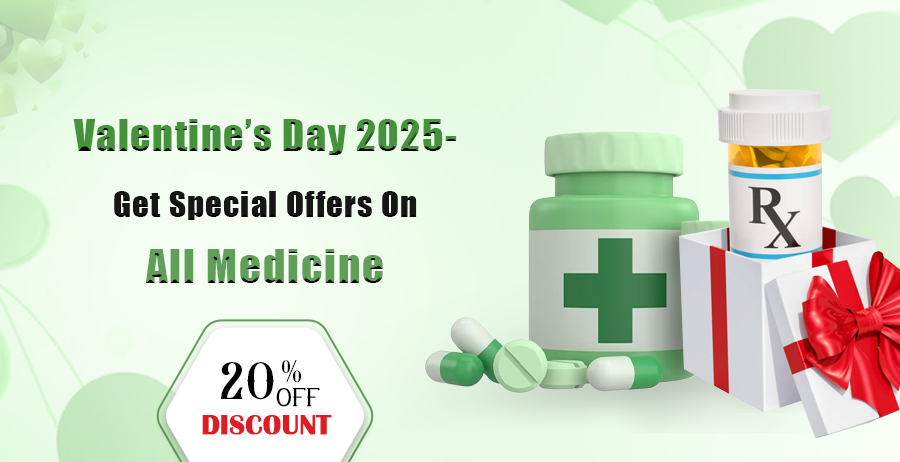 Valentine Day 2025- Get Special Offers On All Medicine 1 Valentine’s Day 2025