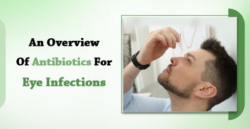 Antibiotics For Eye Infections