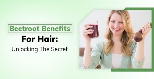 Beetroot Benefits For Hair
