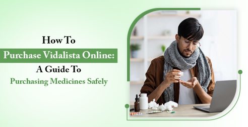 How To Purchase Vidalista Online?