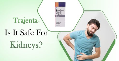 Trajenta- Is It Safe For Kidneys?