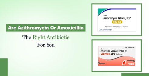 Azithromycin Or Amoxicillin The Right Antibiotic