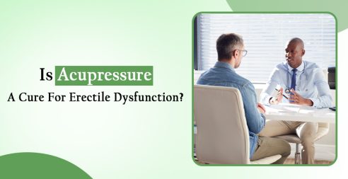 Is Acupressure A Cure For ED?