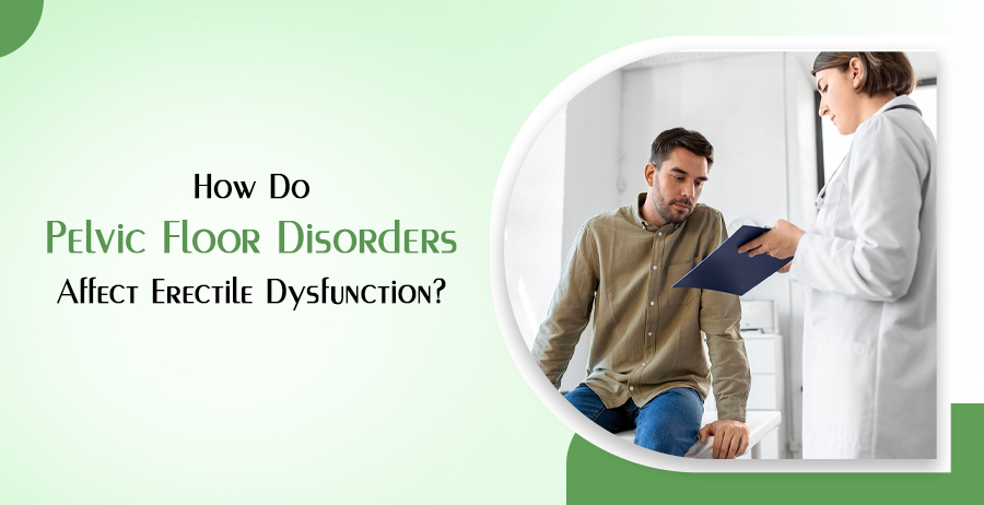 Pelvic Floor Disorders