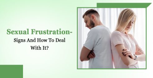 Sexual Frustration- How To Deal With It?