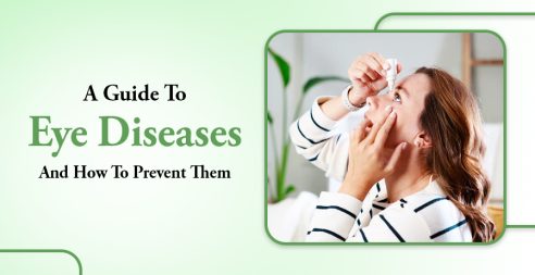 A Guide To Eye Diseases