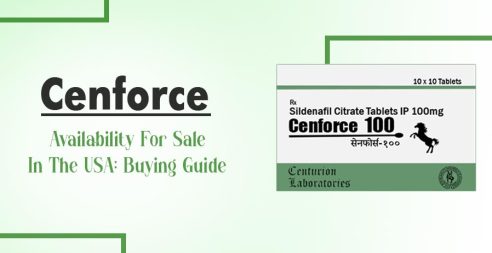Cenforce Availability For Sale In The USA