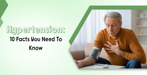 Hypertension- 10 Facts To Know