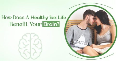 Healthy Sex Life Benefit Your Brain?